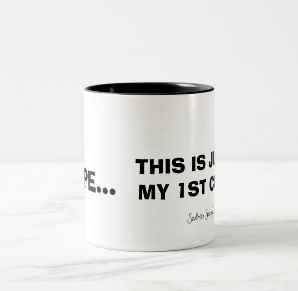 "NOPE" Custom Designed 11 ounce Coffee Mug.   $24.00