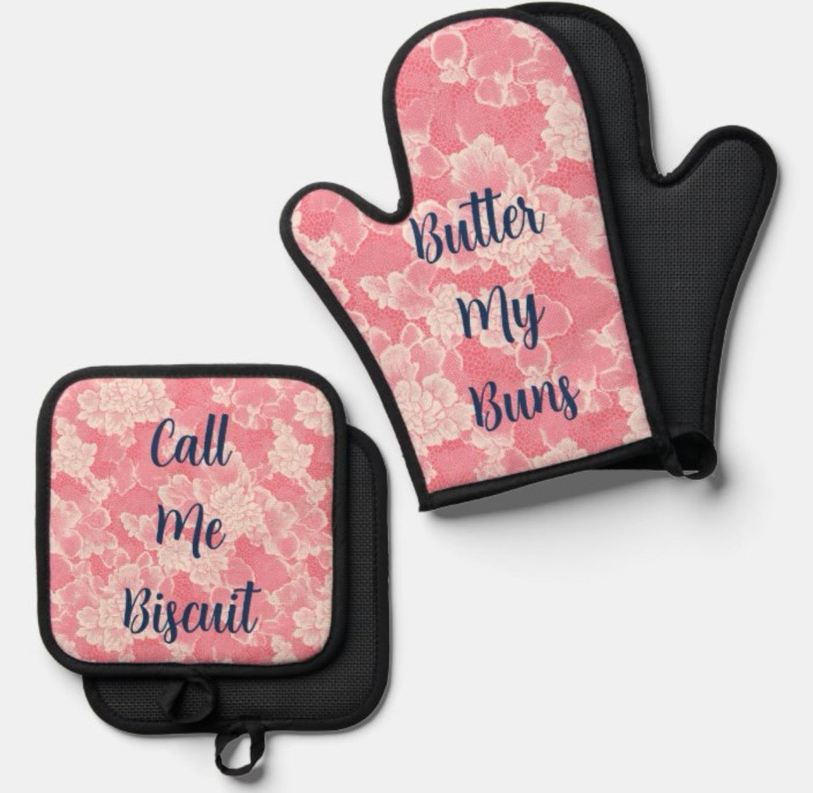 "Butter My Buns/Call Me Biscuit" Oven Mitt & Pot Holder Set  $25.00