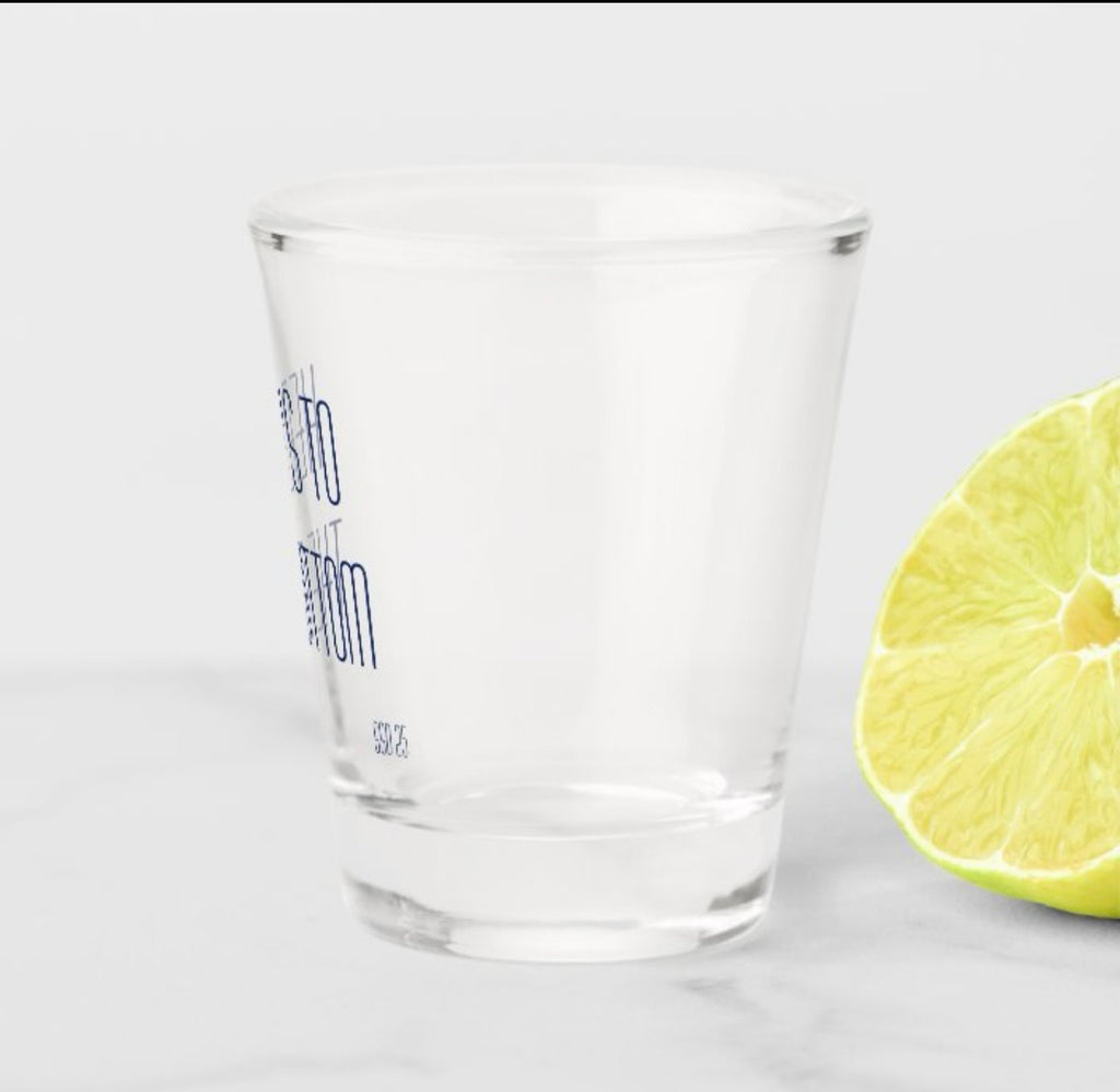 "Here's To The Bottom" Shot Glasses--Set of 4   $40.00